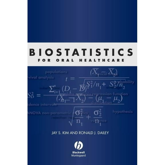 Biostatistics for Oral Healthcare (Hardcover)