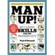 Man Up!: 367 Compétences Classiques pour le Gars Moderne – image 2 sur 2