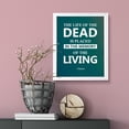 thumbnail image 3 of Designs ByLITA The life of the dead is placed in the memory of the living - Cicero, 5 x 7 White FRAMED Print Hospitality Wall Art, 3 of 3