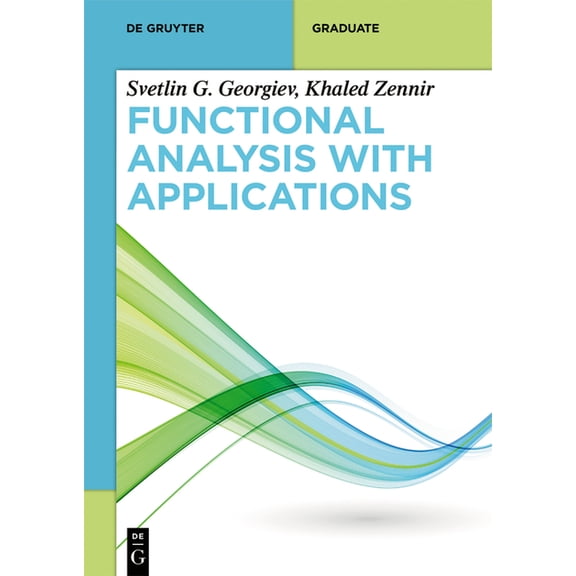de Gruyter Textbook Functional Analysis with Applications, (Paperback)