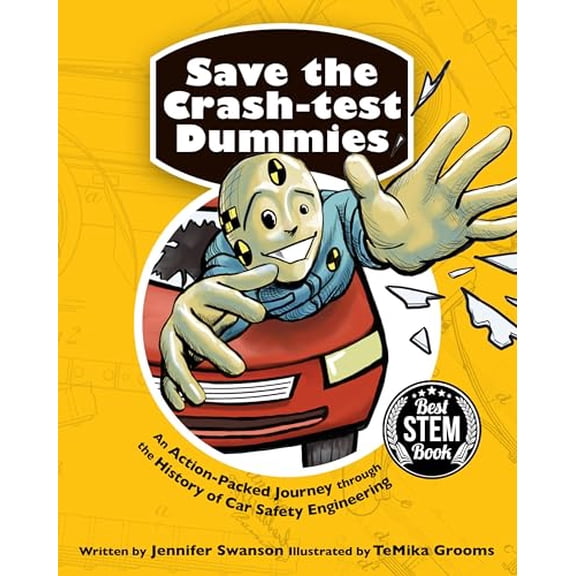 Pre-Owned Save the Crash-test Dummies, 9781682630228, 1682630226, Hardcover,