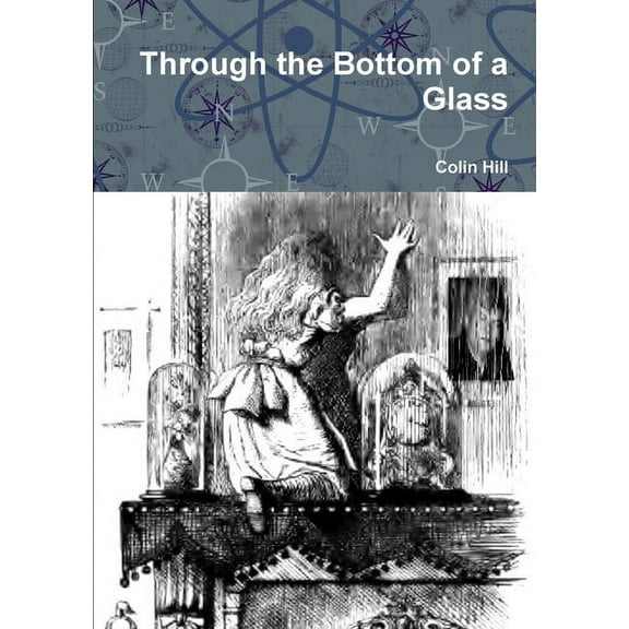 Through the Bottom of a Glass, (Paperback)