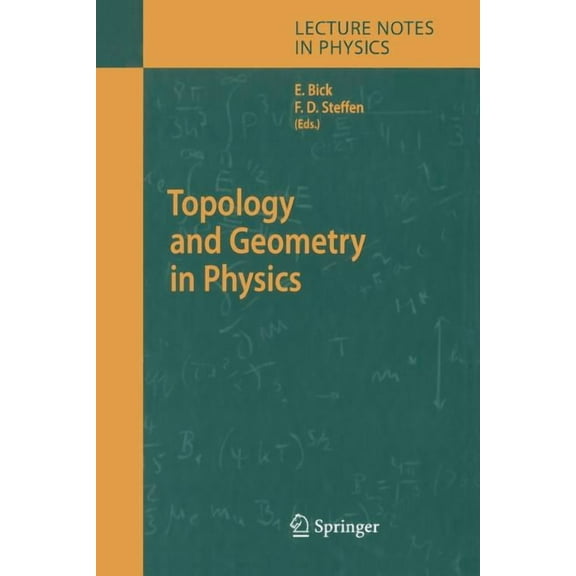 Lecture Notes in Physics Topology and Geometry in Physics, Book 659, (Paperback)