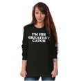 thumbnail image 5 of His Greatest Catch Funny Fishing Women's Long Sleeve T Shirt Brisco Brands S, 5 of 6