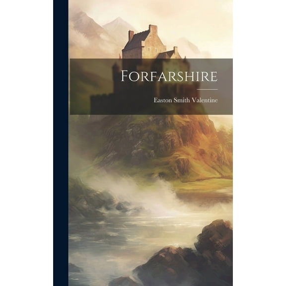 Forfarshire (Hardcover)