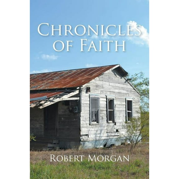 Chronicles of Faith (Paperback)