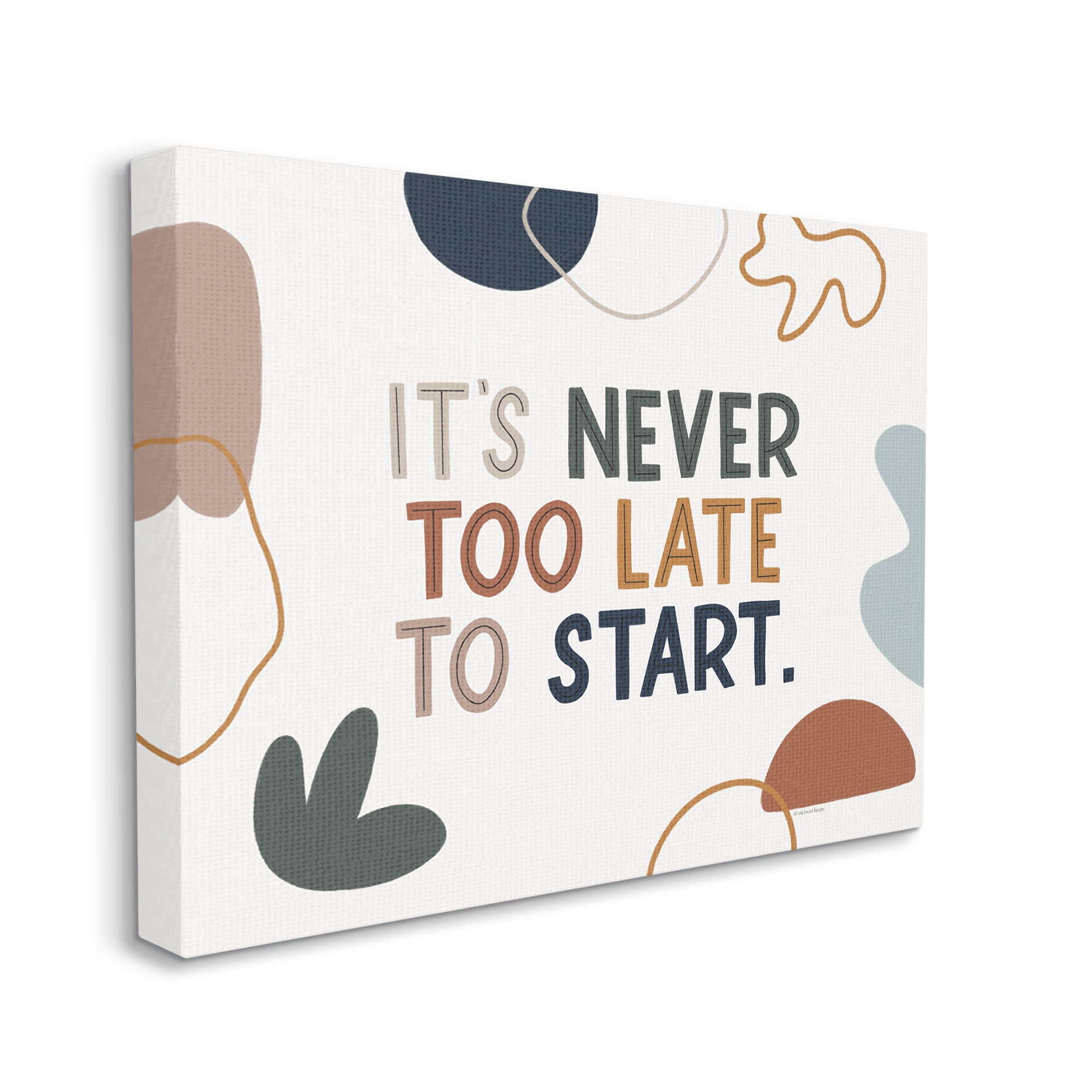 Stupell Industries Never too Late to Start Motivational Phrase Abstract, 30 x 24,Design by Lady Louise Designs