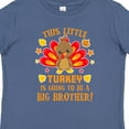 thumbnail image 4 of Inktastic This Little Turkey is Going to Be a Big Brother with Orange Text Boys Baby T-Shirt, 4 of 5