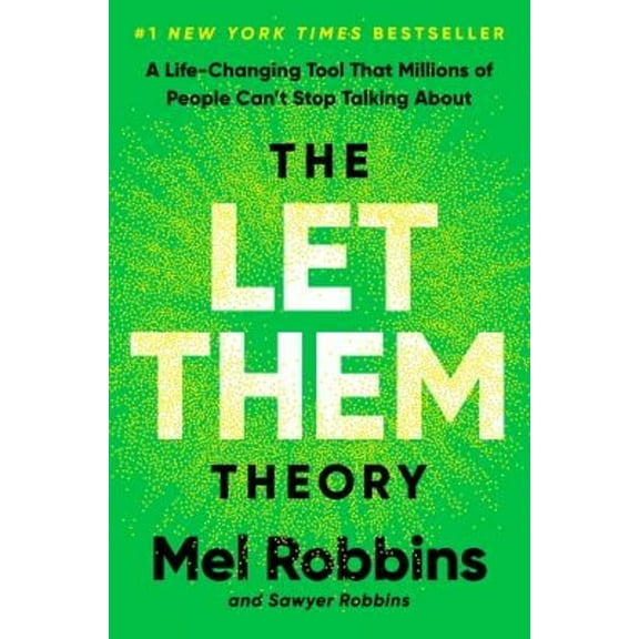 Pre-Owned The Let Them Theory: A Life-Changing Tool That Millions of People Can't Stop Talking About, 9781401971366, 1401971369, Hardcover,