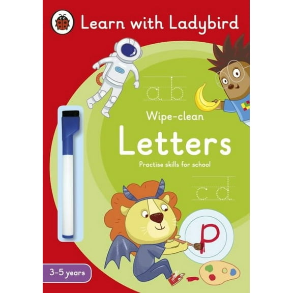 Ladybird Readers: Letters: A Learn with Ladybird Wipe-Clean Activity Book 3-5 years (Paperback)