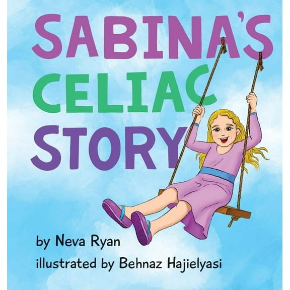 Sabina's Celiac Story, (Hardcover)