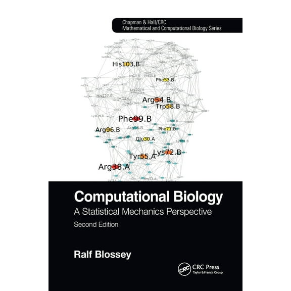 Chapman & Hall/CRC Computational Biology Computational Biology: A Statistical Mechanics Perspective, Second Edition, (Paperback)