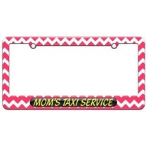 Mom's Taxi Service License Plate Tag Frame, Multiple Colors