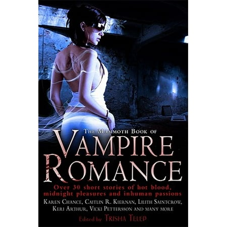 The Mammoth Book of Vampire Romance - eBook