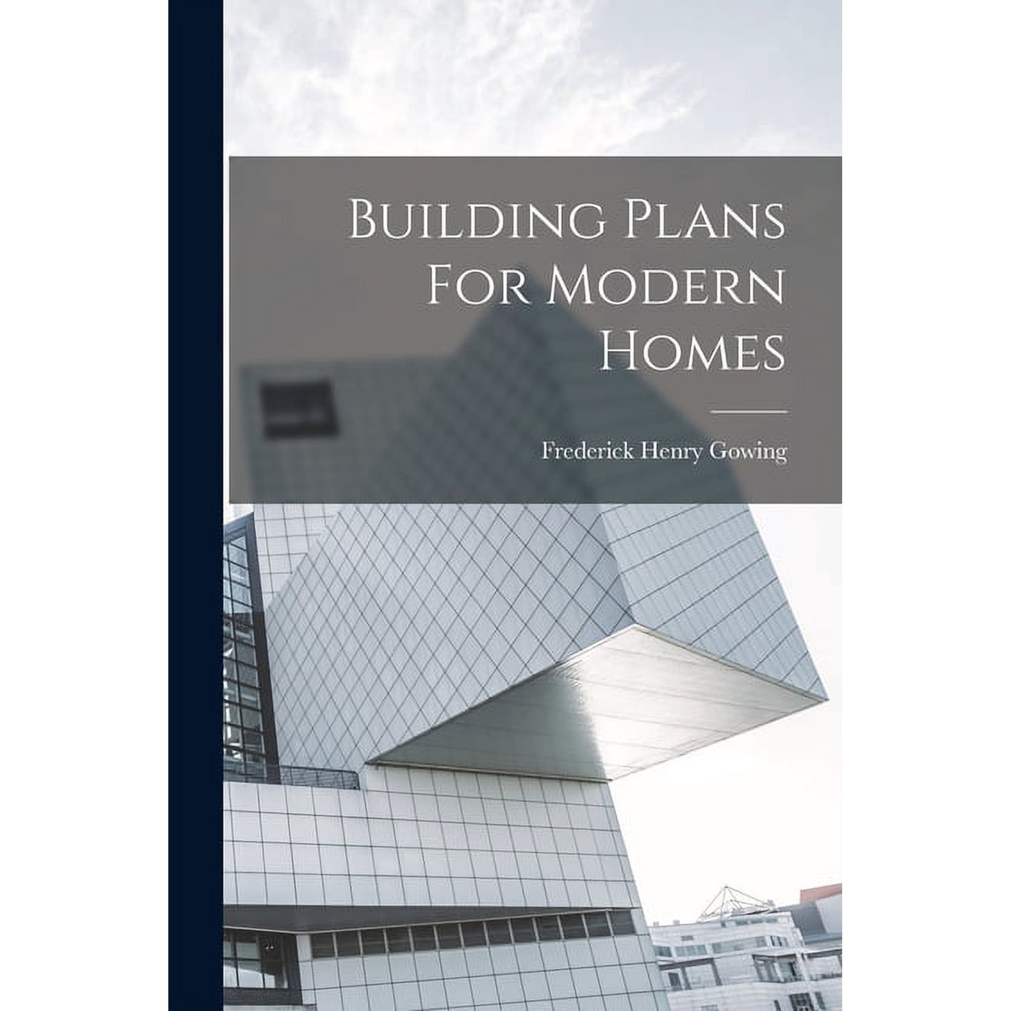 Building Plans For Modern Homes (Paperback)