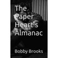 thumbnail image 1 of Libro publicado de forma independiente The Paper Heart's Almanac, 1 of 1