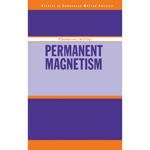 Condensed Matter Physics Permanent Magnetism, (Hardcover)