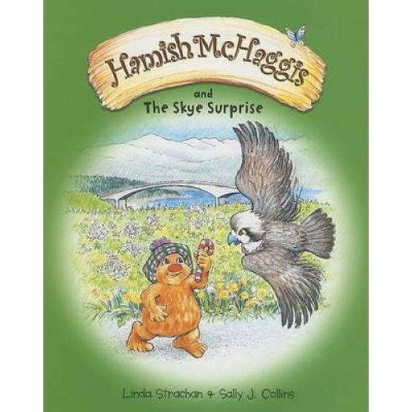 Hamish McHaggis: And the Skye Surprise