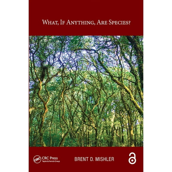 Species and Systematics What, If Anything, Are Species?, (Paperback)