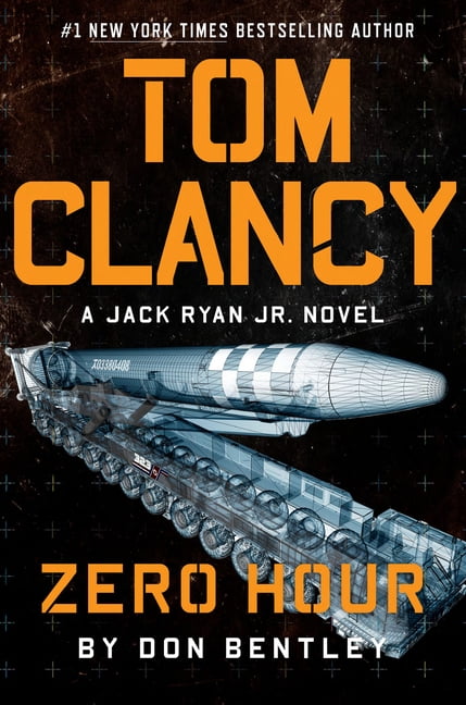 Don Bentley Jack Ryan Jr. Novel: Tom Clancy Zero Hour (Hardcover)