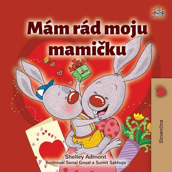 Slovak Bedtime Collection I Love My Mom (Slovak Children's Book), (Paperback)