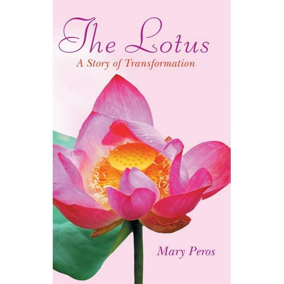 Lotus : A Story of Transformation