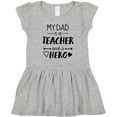 thumbnail image 3 of Inktastic My Dad is a Teacher and a Hero Girls Toddler Dress, 3 of 5