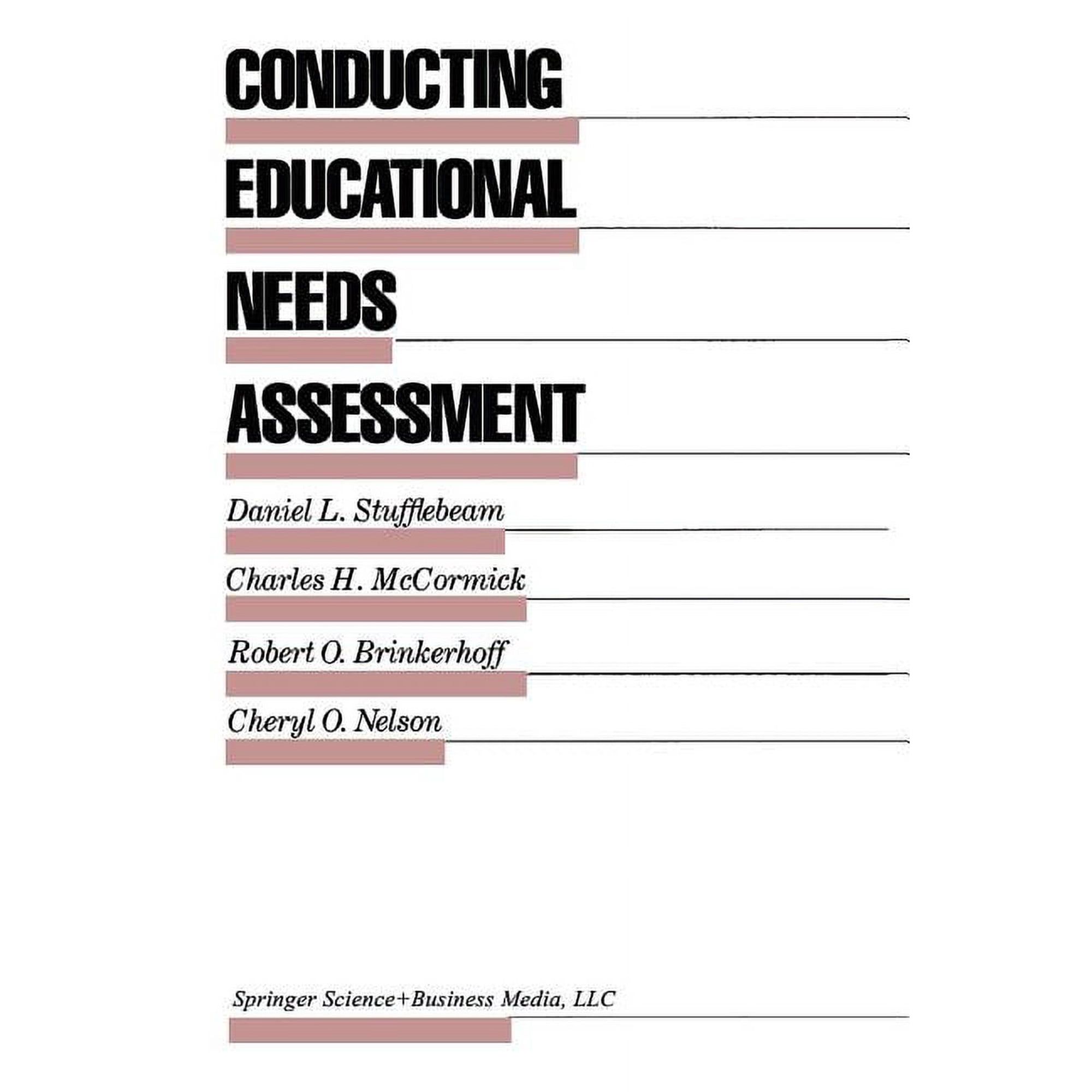 Evaluation in Education and Human Servic Conducting Educational Needs Assessments, Book 10, (Paperback)