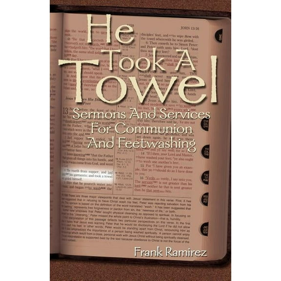 He Took a Towel (Paperback)
