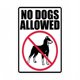 thumbnail image 1 of Letrero de metal para pared, diseño vintage, con la leyenda «No se admiten perros», 1 of 1