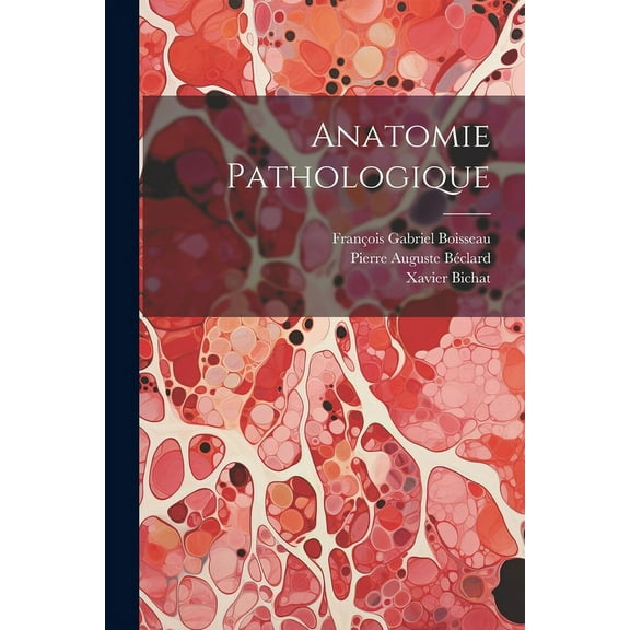 Anatomie Pathologique (Paperback)