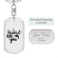 thumbnail image 2 of Hooked On You Fishing Stainless Steel or 18k Gold Premium Swivel Dog Tag Keychain, 2 of 8