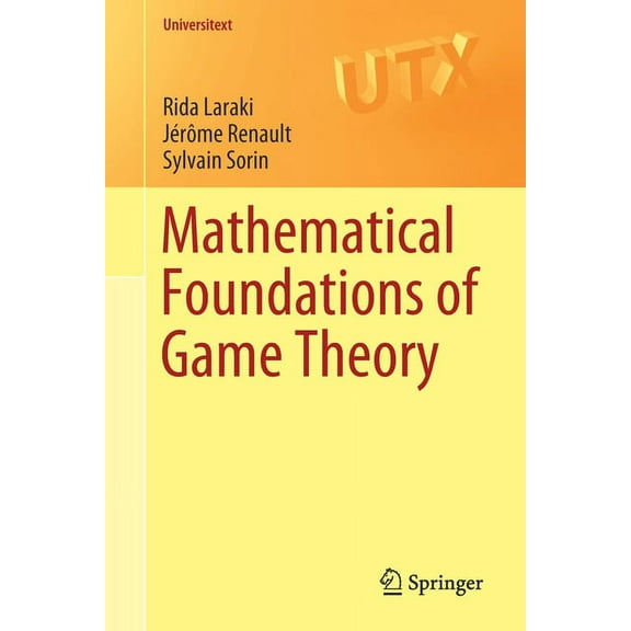 Universitext Mathematical Foundations of Game Theory, (Paperback)
