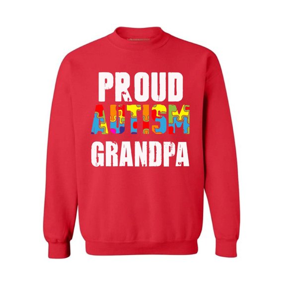 Awkward Styles Proud Autism Grandpa Sweatshirt Autism Awareness Sweater Family Autism Sweatshirt Autism Gifts for Him Autism Sweater for Grandpa Autism Support Sweatshirt Autism Grandpa Sweater