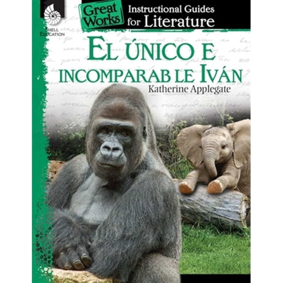 Pre-Owned Great Works: El unico e incomparable Ivan (The One and Only Ivan) (Paperback)