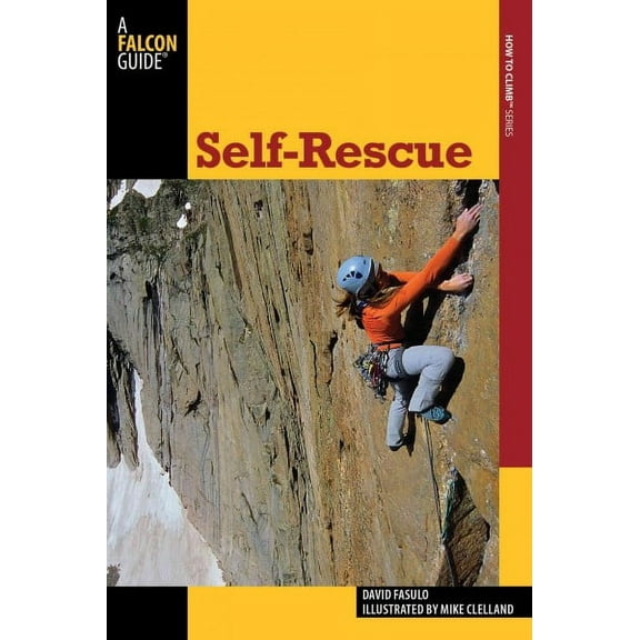 How To Climb Series: Self-Rescue (Edition 2) (Paperback)