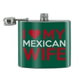 thumbnail image 2 of I Love My Mexican Wife Stainless Steel 5oz Hip Drink Kidney Flask, 2 of 3