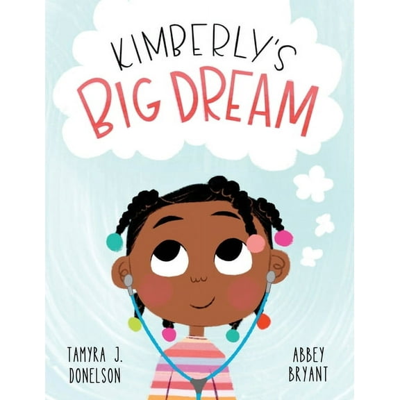 Kimberly's Big Dream, (Paperback)
