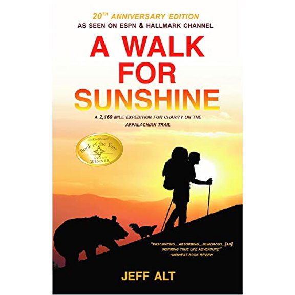 Pre-Owned A Walk for Sunshine: A 2,160 Mile Expedition for Charity on the Appalachian Trail, 9780825308499, 0825308496, Paperback, Revised edition, Revised edition