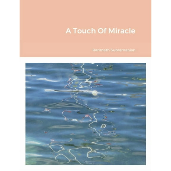 A Touch Of Miracle, (Paperback)