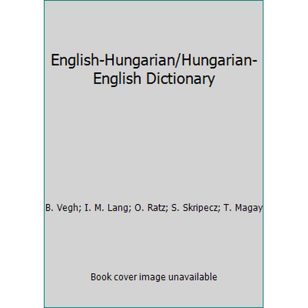 English-Hungarian/Hungarian-English Dictionary, Used [Paperback]