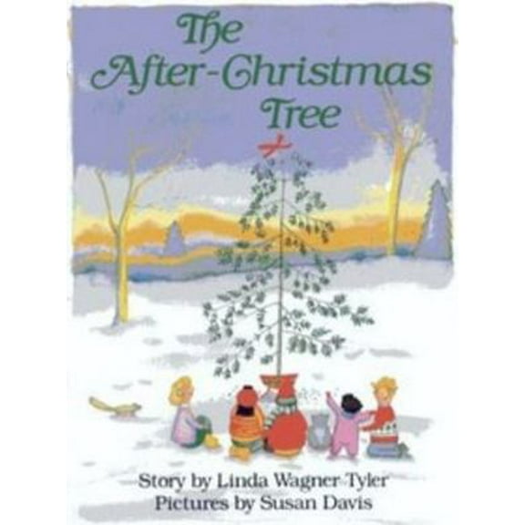 Pre-Owned The After-Christmas Tree (Hardcover) 0670830453 9780670830459