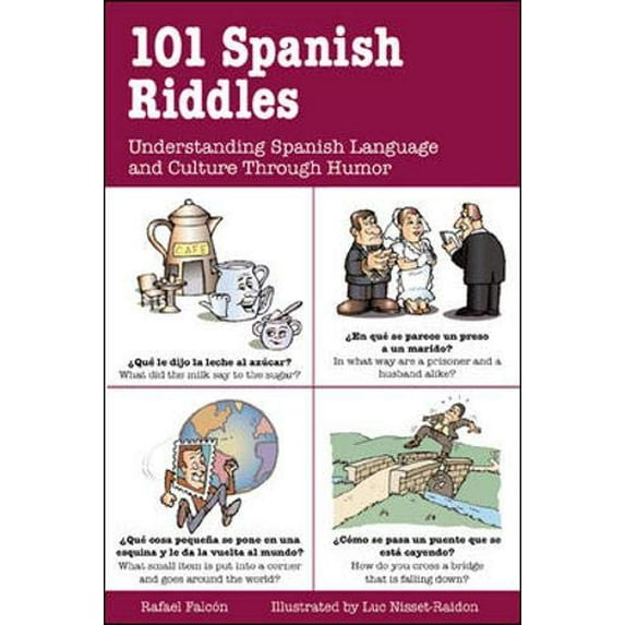 Pre-Owned 101 Spanish Riddles : Understanding Spanish Language and Culture Through Humor (Paperback) 0658015052 9780658015052
