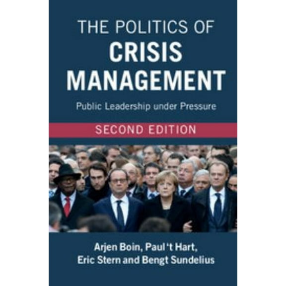 Pre-Owned The Politics of Crisis Management (Paperback) 1107544254 9781107544253