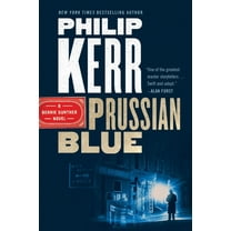 Bernie Gunther Novel Prussian Blue, Book 12, (Paperback)