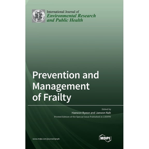 Prevention and Management of Frailty, (Hardcover)