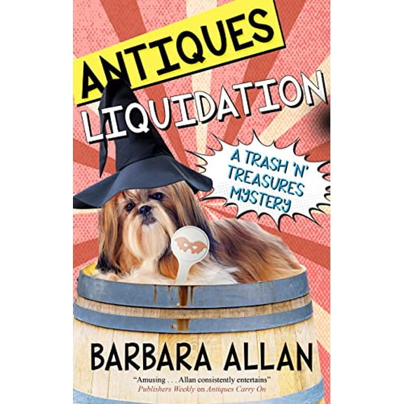 Pre-Owned Antiques Liquidation (A Trash 'n' Treasures mystery, 16), 9780727850911, 0727850911, Hardcover, Main edition
