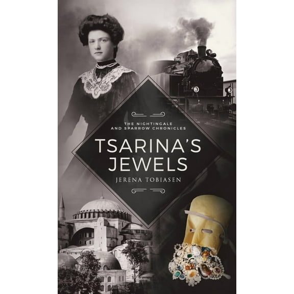 The Nightingale and Sparrow Chronicles Tsarina's Jewels, Book 2, (Paperback)