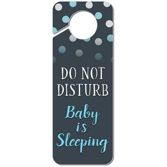 Do Not Disturb Baby is Sleeping Blue Plastic Door Knob Hanger Sign