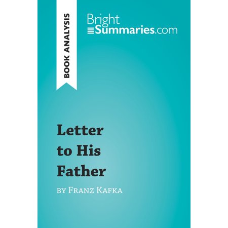 Letter to His Father by Franz Kafka (Book Analysis) -